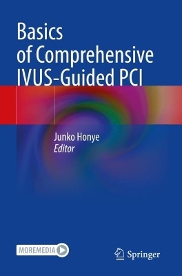 Basics of Comprehensive IVUS-Guided PCI - 