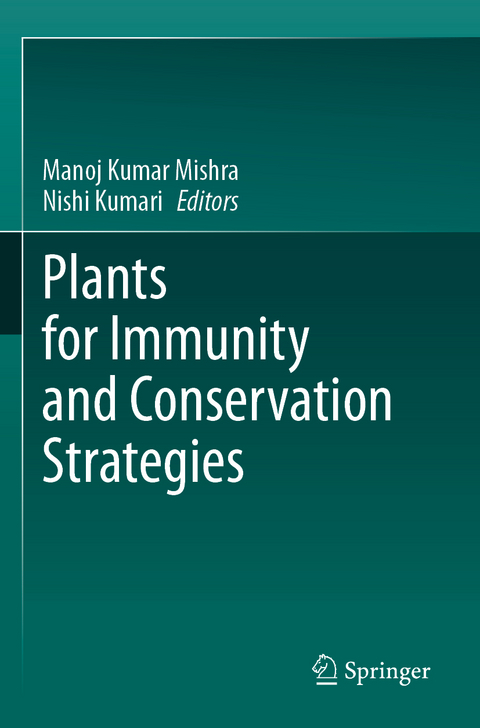 Plants for Immunity and Conservation Strategies - 