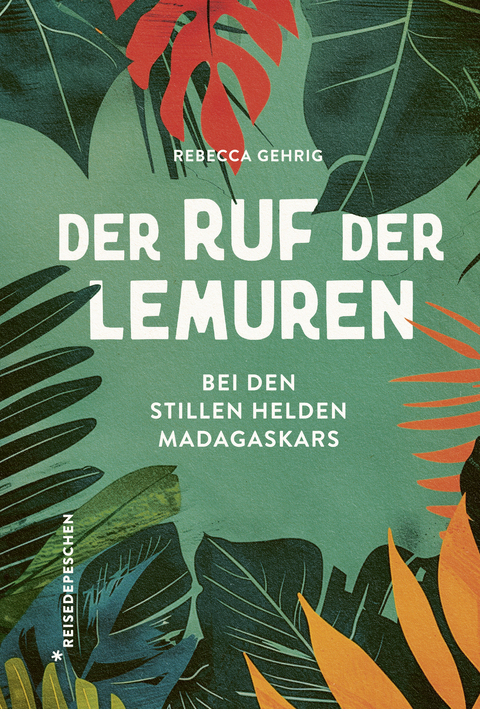 Der Ruf der Lemuren - Rebecca Gehrig