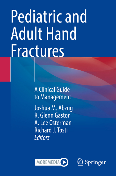 Pediatric and Adult Hand Fractures - 