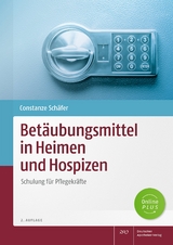 Betäubungsmittel in Heimen und Hospizen - Constanze Schäfer