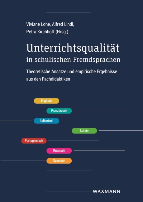 Unterrichtsqualität in schulischen Fremdsprachen - 