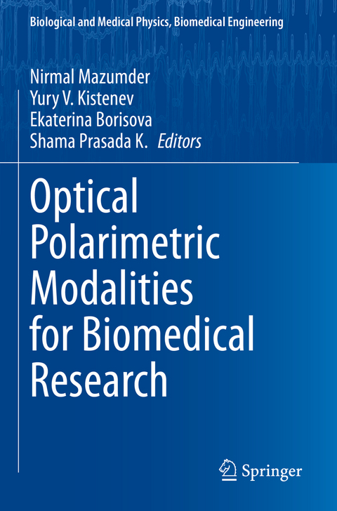 Optical Polarimetric Modalities for Biomedical Research - 