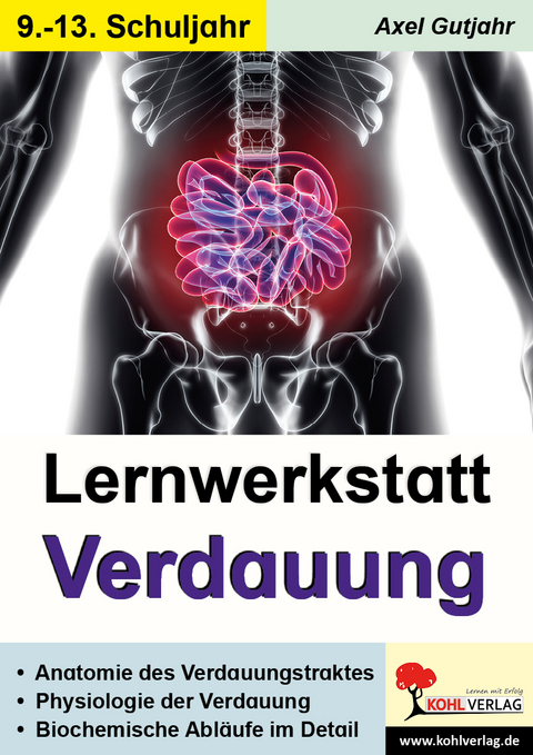 Lernwerkstatt Verdauung - Axel Gutjahr