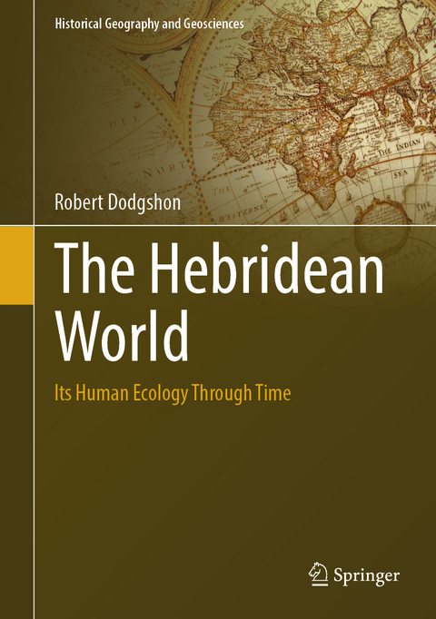 The Hebridean World - Robert Dodgshon