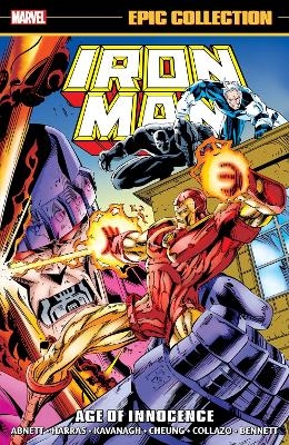 Iron Man Epic Collection: Age of Innocence -  Marvel Various