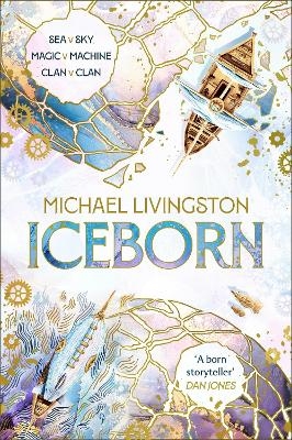 Iceborn: Book 2 of the Seaborn Cycle - Dr Michael Livingston