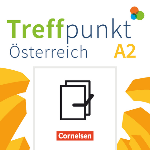 Treffpunkt - Deutsch für die Integration - Österreichische Ausgabe – Deutsch für Alltag und Beruf - A2: Gesamtband - Eva-Maria Enzelberger, Friederike Jin, Martina Schäfer, Matthias Scheliga, Katerina Chrástová