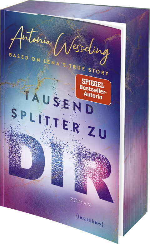 Tausend Splitter zu dir – Based on Lena's True Story - Antonia Wesseling