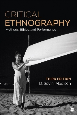 Critical Ethnography - D. Soyini Madison