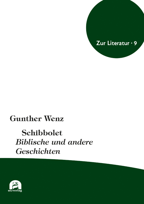 Schibbolet - Gunther Wenz