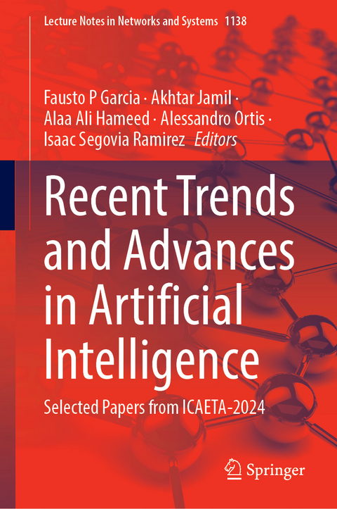 Recent Trends and Advances in Artificial Intelligence - 