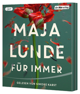 Für immer - Maja Lunde