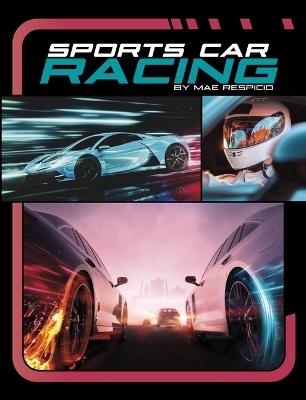 Sports Car Racing - Mae Respicio