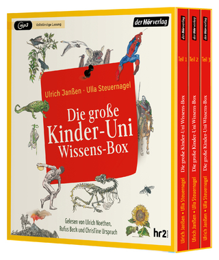 Die große Kinder-Uni Wissens-Box - Ulrich Janßen; Ulla Steuernagel; Ulrich Noethen …