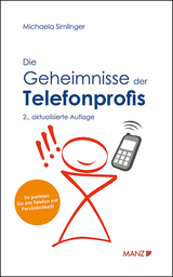 Die Geheimnisse der Telefonprofis - Simlinger, Michaela