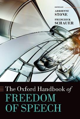 The Oxford Handbook of Freedom of Speech - 