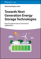 Towards Next Generation Energy Storage Technologies - 