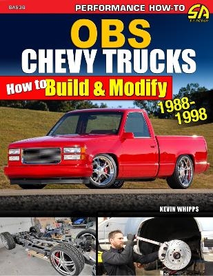 OBS Chevy Trucks 19881998 - Kevin Whipps