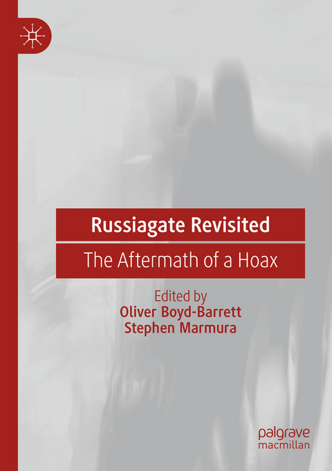 Russiagate Revisited - 