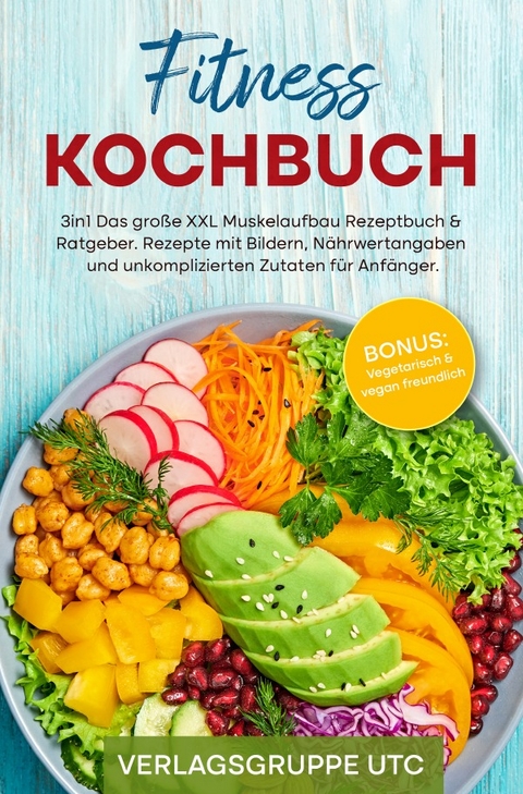 Fitness Kochbuch - Verlagsgruppe UTC