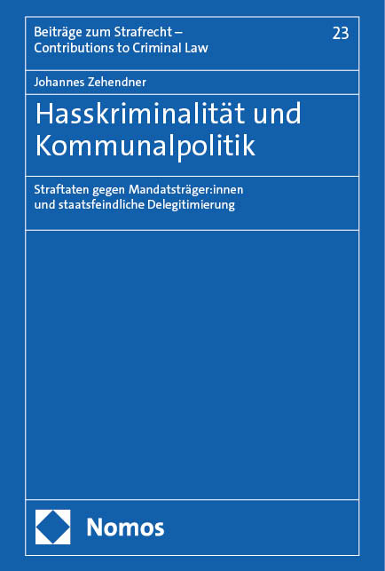 Hasskriminalität und Kommunalpolitik - Johannes Zehendner