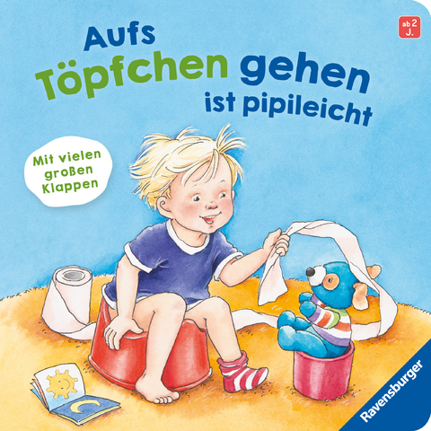 Aufs Töpfchen gehen ist pipileicht: Ein Spielbuch mit vielen Klappen - Frauke Nahrgang