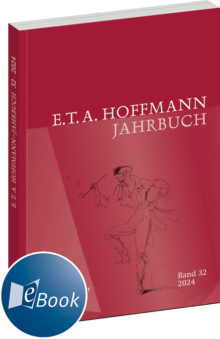 E.T.A. Hoffmann-Jahrbuch 2024 - 