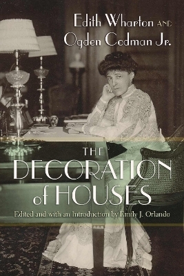 The Decoration of Houses - Edith Wharton, Ogden Codman Jr.