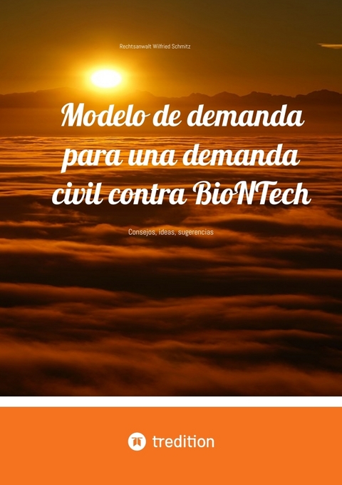 Modelo de demanda para una demanda civil contra BioNTech - Abogado Wilfried Schmitz