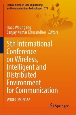 5th International Conference on Wireless, Intelligent and Distributed Environment for Communication - 