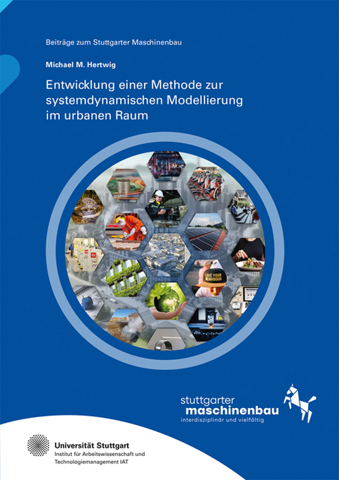 Entwicklung einer Methode zur systemdynamischen Modellierung im urbanen Raum - Michael M. Hertwig