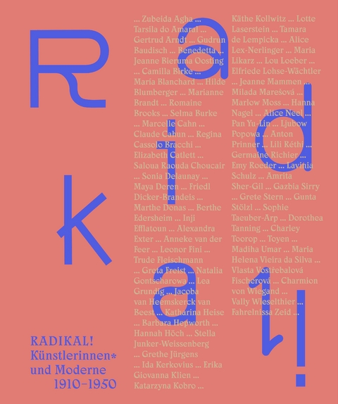 Radikal! Künstlerinnen und Moderne 1910–1950 - 
