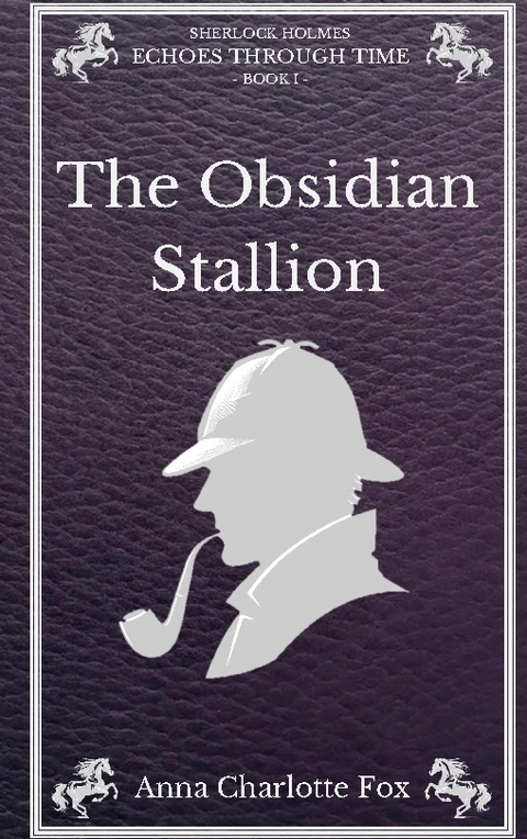 The Obsidian Stallion - Anna Charlotte Fox