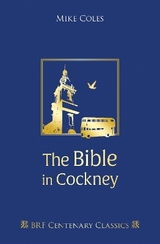 The Bible in Cockney - Coles, Mike