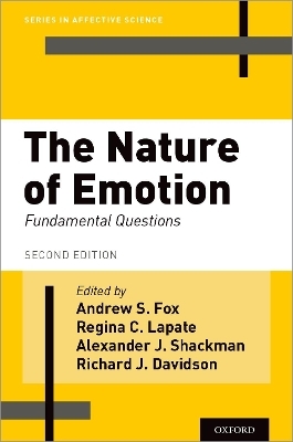 The Nature of Emotion - 