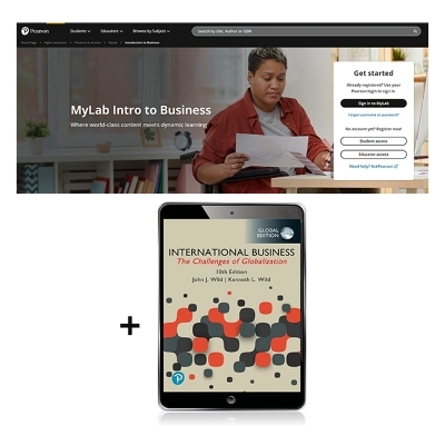 MyLab Management with Pearson eText for International Business: The Challenges of Globalization, Global Edition - John Wild, Kenneth Wild