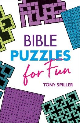 Bible Puzzles for Fun - Tony Spiller