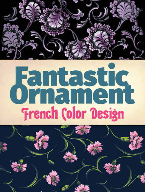 Fantastic Ornament: French Color Design -  Dover