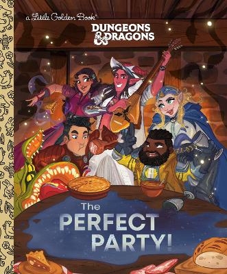 The Perfect Party! (Dungeons & Dragons) - David  Lewman