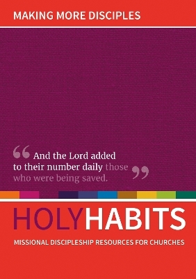 Holy Habits: Making More Disciples - 