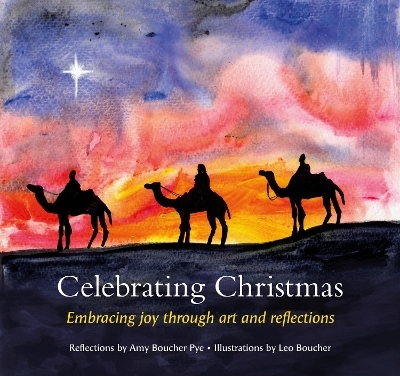 Celebrating Christmas - Amy Boucher Pye