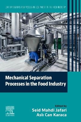 Mechanical Separation Processes in the Food Industry - 