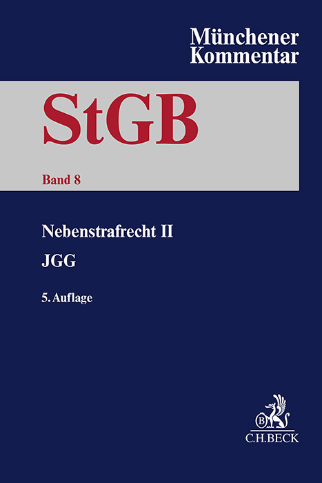 Münchener Kommentar zum Strafgesetzbuch Bd. 8: Nebenstrafrecht II, JGG (Auszug) - 