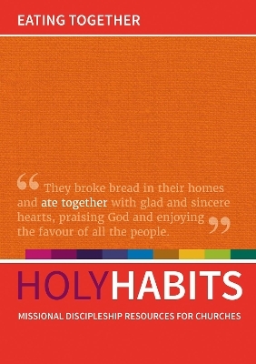 Holy Habits: Eating Together - 