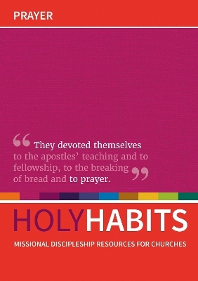 Holy Habits: Prayer - 