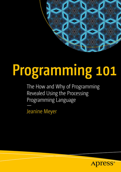 Programming 101 -  Jeanine Meyer