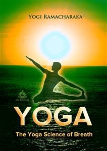 Yoga Science of Breath -  Yogi Ramacharaka