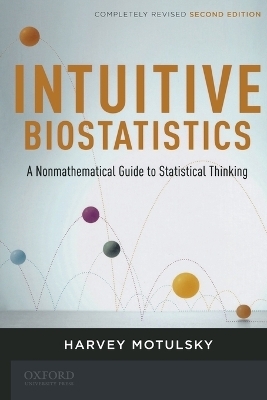 Intuitive Biostatistics - Harvey Motulsky