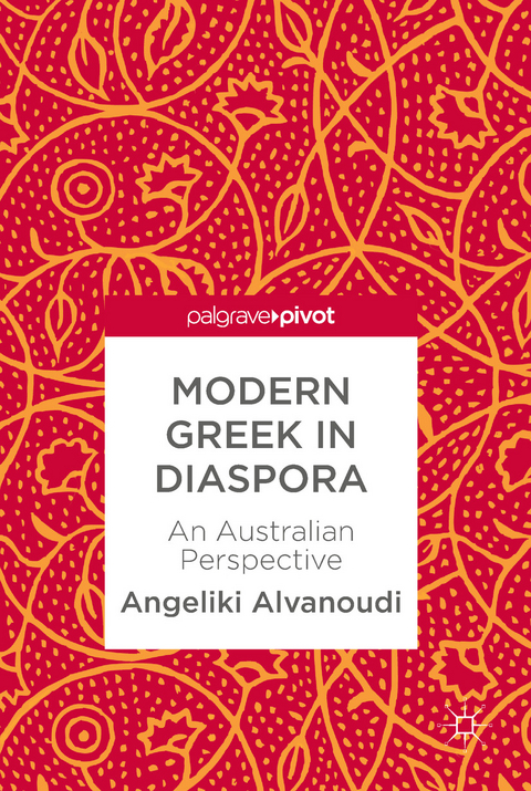 Modern Greek in Diaspora - Angeliki Alvanoudi